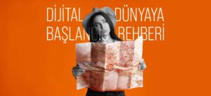 dijital dünyaya başlangıç rehberi